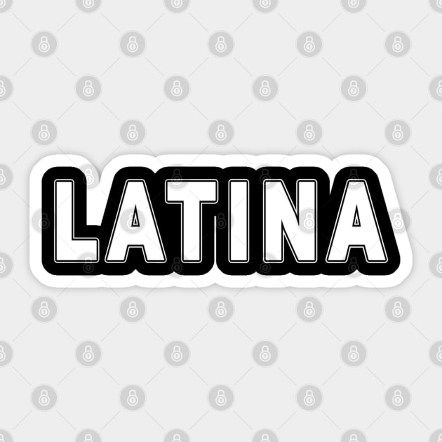 Latina Sticker by Ivetastic